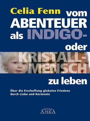 cover image of Vom Abenteuer, als Indigo- oder Kristallmensch zu leben